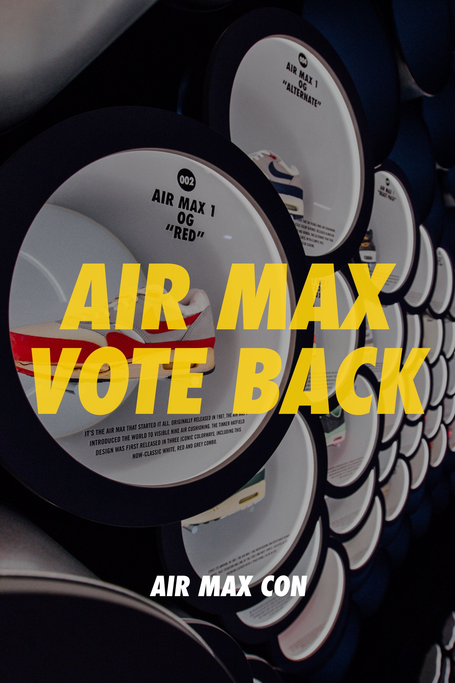 Nike Air Max Con NYC: Vote Back Nike Air Max Con NYC: Vote Back