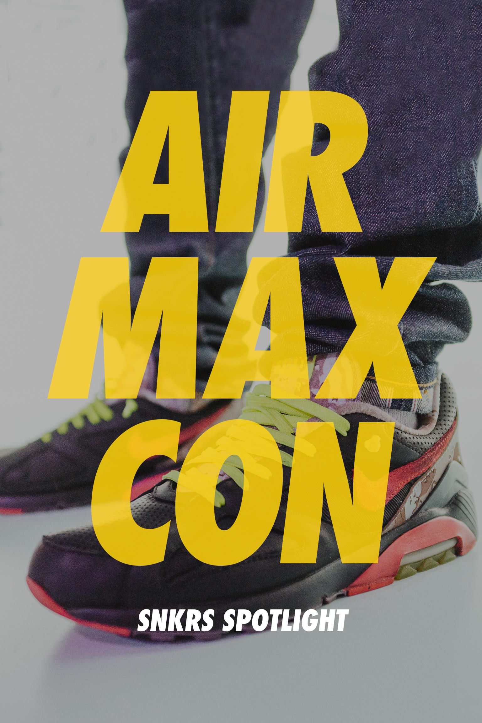 Nike Air Max Con NYC: SNKRS Spotlight Nike Air Max Con NYC: SNKRS Spotlight