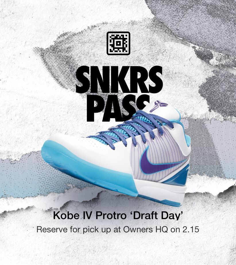 SNKRS Pass Kobe IV Protro 'Draft Day' Owners HQ. Nike SNKRS